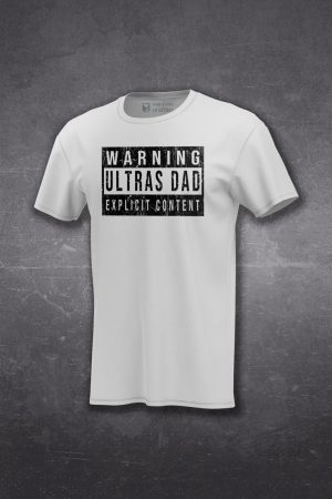 T-shirt "Warning Ultras Dad"