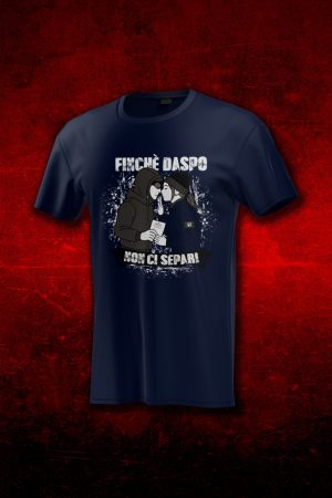 T-shirt "Finchè Daspo non ci separi"